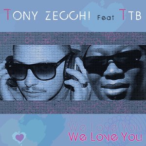 We Love You (feat. Ttb)