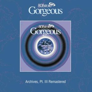 Gorgeous (Archives, Pt. III) [Remastered]