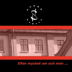 Efter mycket om och men ...
