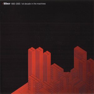 Ulver 1993-2003: 1st Decade in the Machines