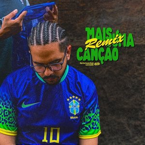 Mais Uma Canção (Remix) - Single