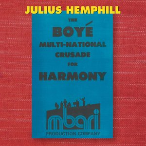 The Boyé Multi-National Crusade For Harmony