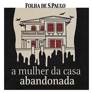 Avatar de A Mulher da Casa Abandonada