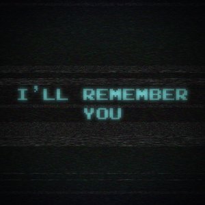 I'll Remember You