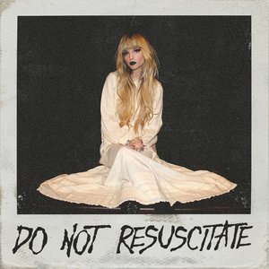 Do Not Resuscitate [Explicit]