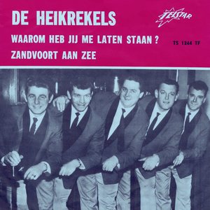 Waarom Heb Jij Me Laten Staan / Zandvoort Aan Zee - Single