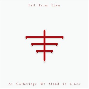 At Gatherings We Stand in Lines - EP