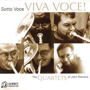 Viva Voce!: The Quartets Of John Stevens