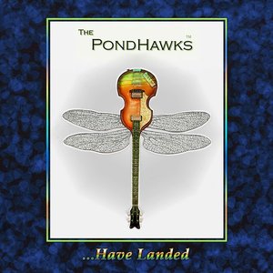 The PondHawks Have Landed