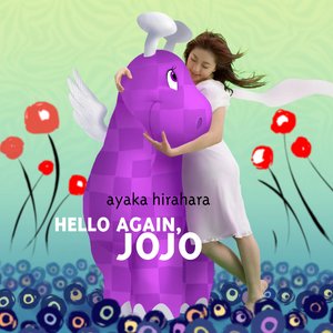 Hello Again, JoJo
