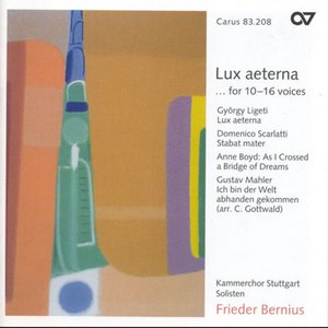 Scarlatti, D.: Stabat Mater / Ligeti, G.: Lux Aeterna / Boyd, A.: As I Crossed A Bridge of Dreams