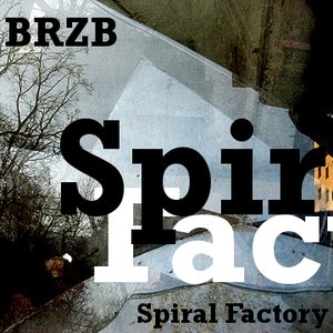 Image for 'Spiral Factory'