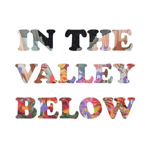 In The Valley Below EP