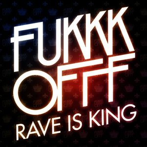 Rave Is King EP