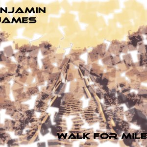 Image for 'Walk For Miles'