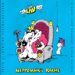 Neppomuk's Rache (Dieses Land Braucht Einen Kaiser)