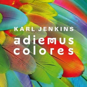 Jenkins: Adiemus Colores