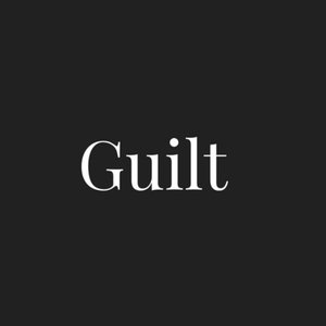 Guilt