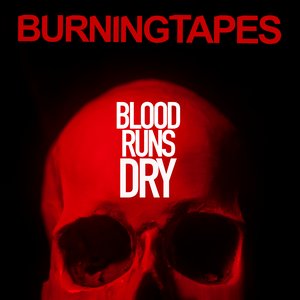 Blood Runs Dry