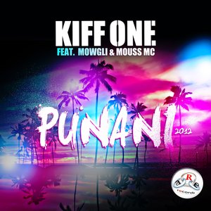 Punani 2012 (feat. Mowgli & Mouss Mc)