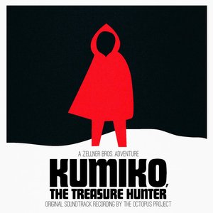 Kumiko, The Treasure Hunter (Original Soundtrack Recording)