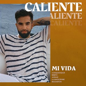 Mi vida : Soirée Caliente