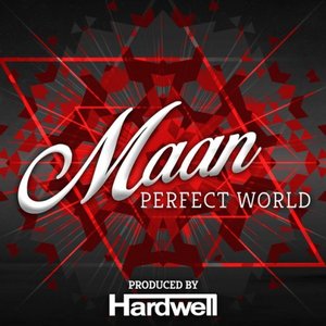 Perfect World (Prod. by Hardwell)