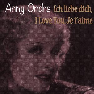 Ich liebe dich, I Love You, Je t´aime