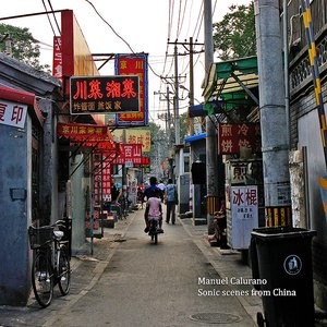 Sonic scenes from China