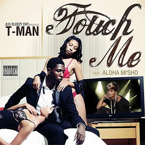 Touch Me