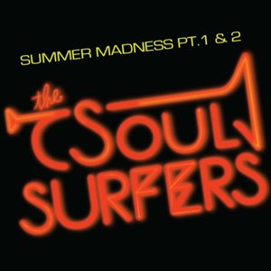 Summer Madness Pt. 1 / Summer Madness Pt. 2
