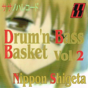Drum'n Bass Basket Vol.2