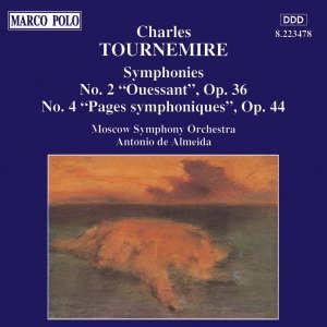 TOURNEMIRE: Symphonies Nos. 2 and 4