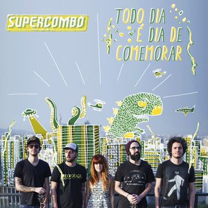Todo Dia É Dia de Comemorar - Single