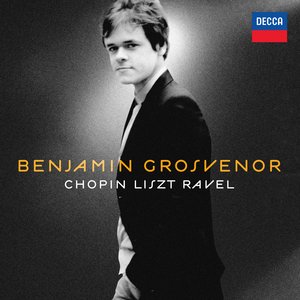 “Benjamin Grosvenor: Chopin, Liszt, Ravel”的封面