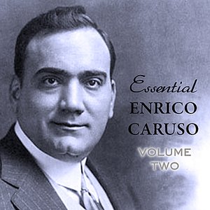 Essential Caruso Vol 2