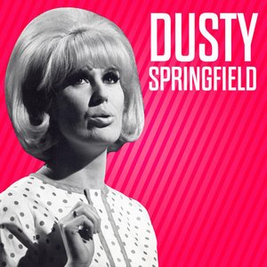 Dusty Springfield