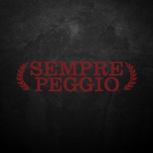 Sempre Peggio