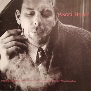 Angel Heart (Soundtrack from the Motion Picture)
