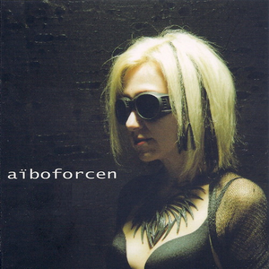 Aïboforcen photo provided by Last.fm