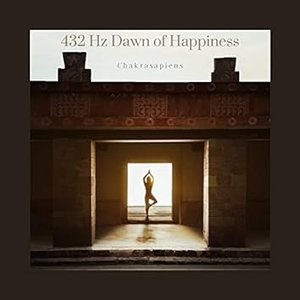 432 Hz Dawn of Happiness