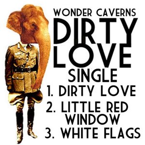 Dirty Love Single
