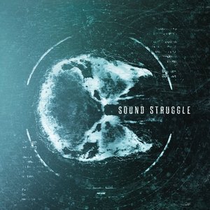 Image for 'Sound Struggle'