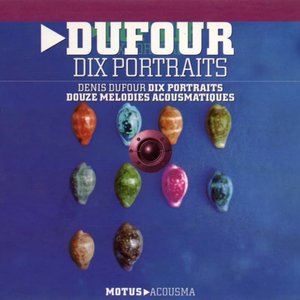 Dix portraits / Douze mélodies acousmatiques cover
