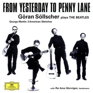 From Yesterday To Penny Lane