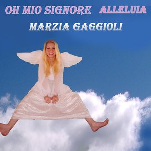 “Oh Mio Signore (Alleluia)”的封面