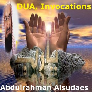 Dua, Invocations (Quran - Coran - Islam)