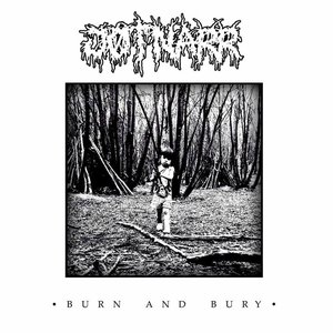 Burn And Bury