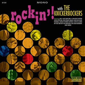 Rockin' With The Knickerbockers