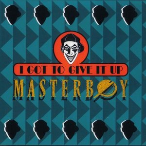 I Got to Give It Up - Single